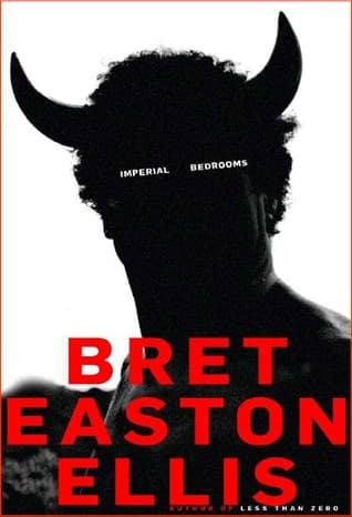 Imperial Bedrooms by Bret Easton Ellis cover