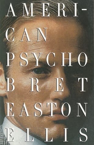 American Psycho by Bret Easton Ellis cover