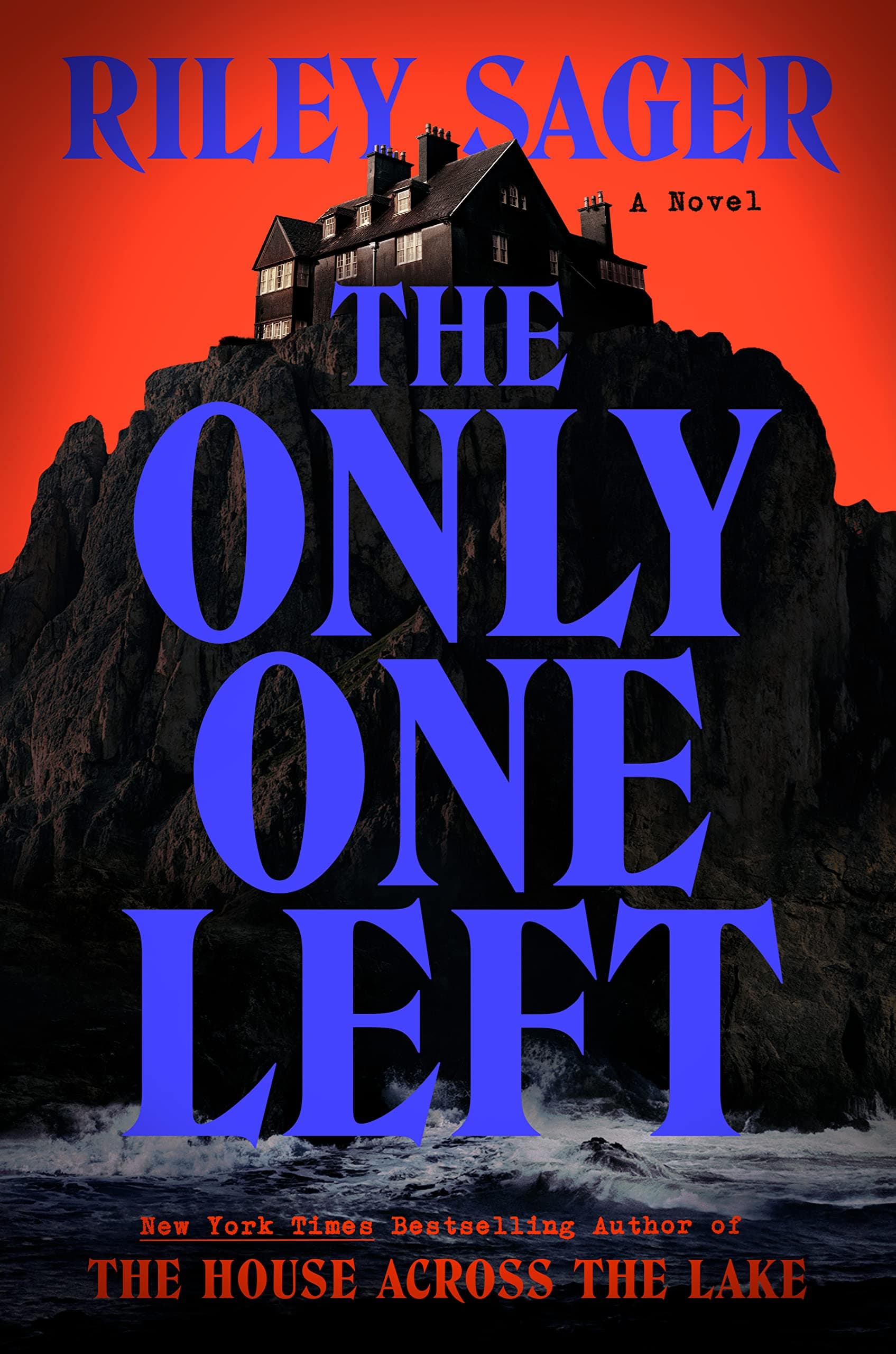 The Only One Left by Riley Sager cover