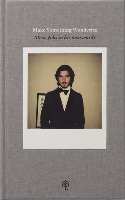 Make Something Wonderful by Steve Jobs cover