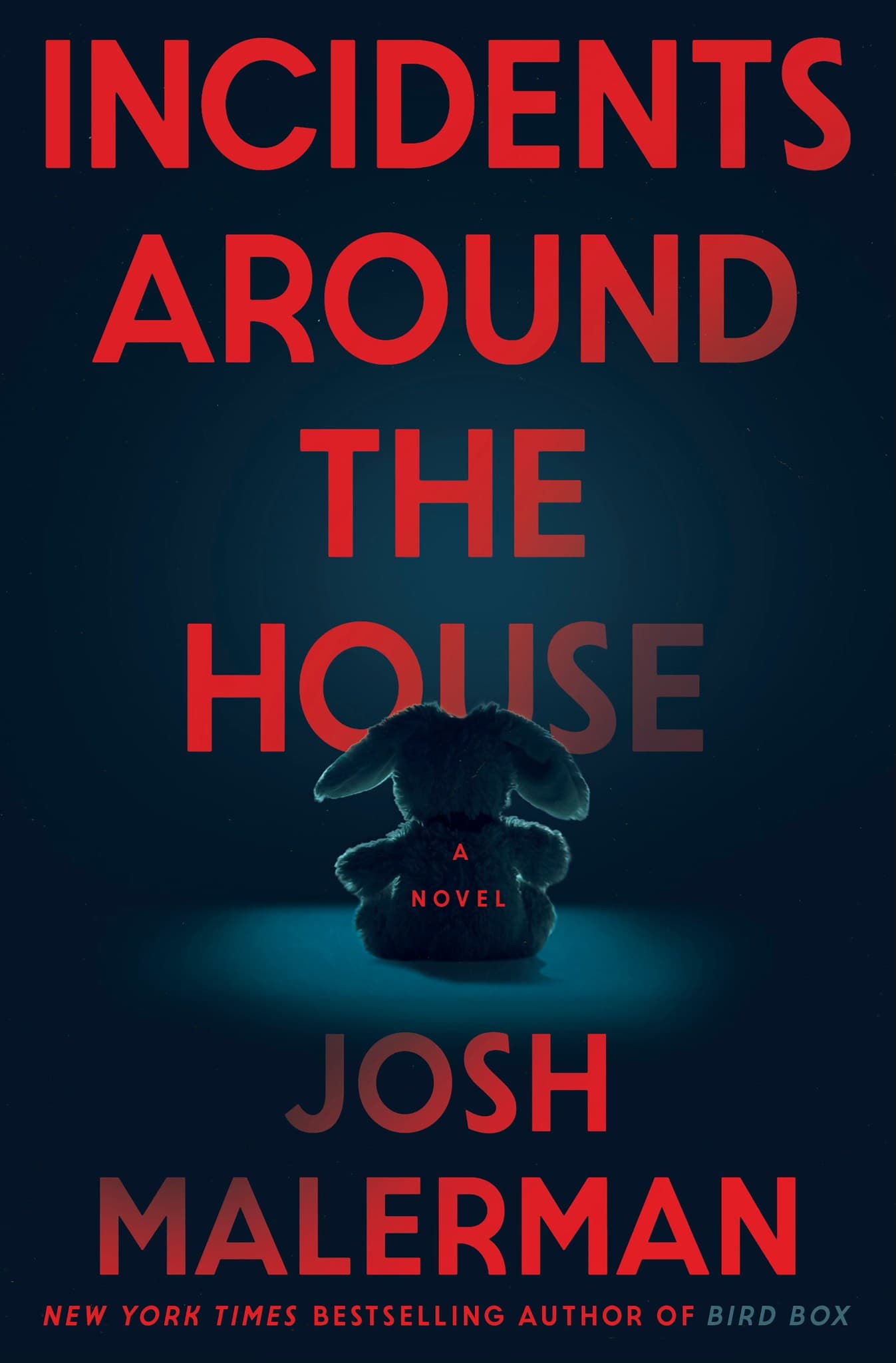 Incidents Around the House by Josh Malerman cover